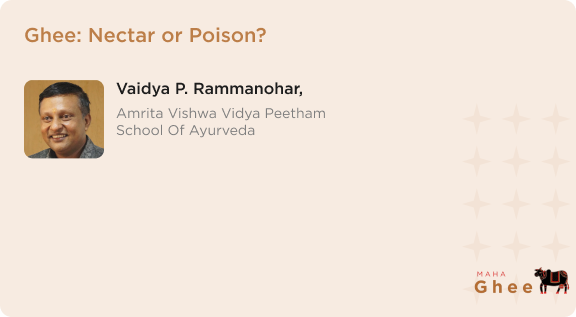 Ghee: Nectar or Poison?
