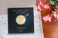 The Great Gift of Ghee